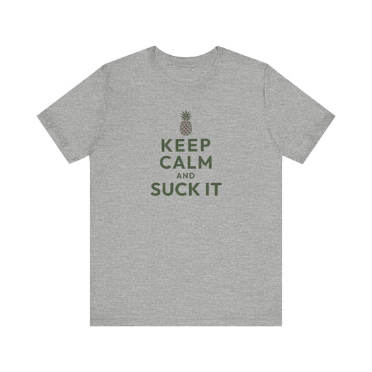 Keep Calm and Suck It β Psych Retro Tee (Light)