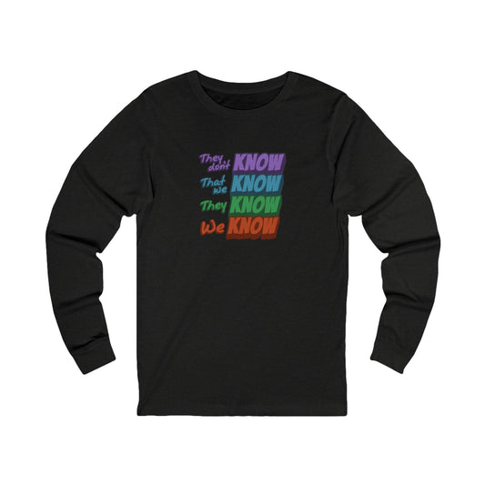 They Don't Know We Know — Friends Retro Long Sleeve (Dark)