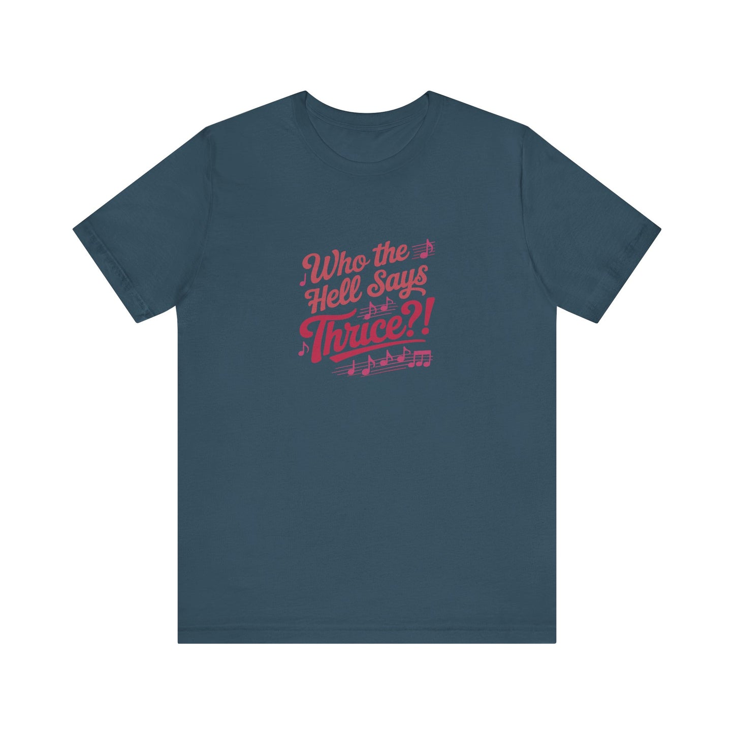 Who the Hell Says Thrice?! — Golden Girls Retro Tee (Dark)