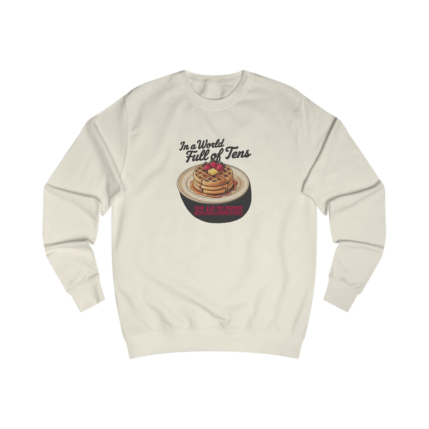 Be an Eleven — Stranger Things Retro Sweatshirt (Light)
