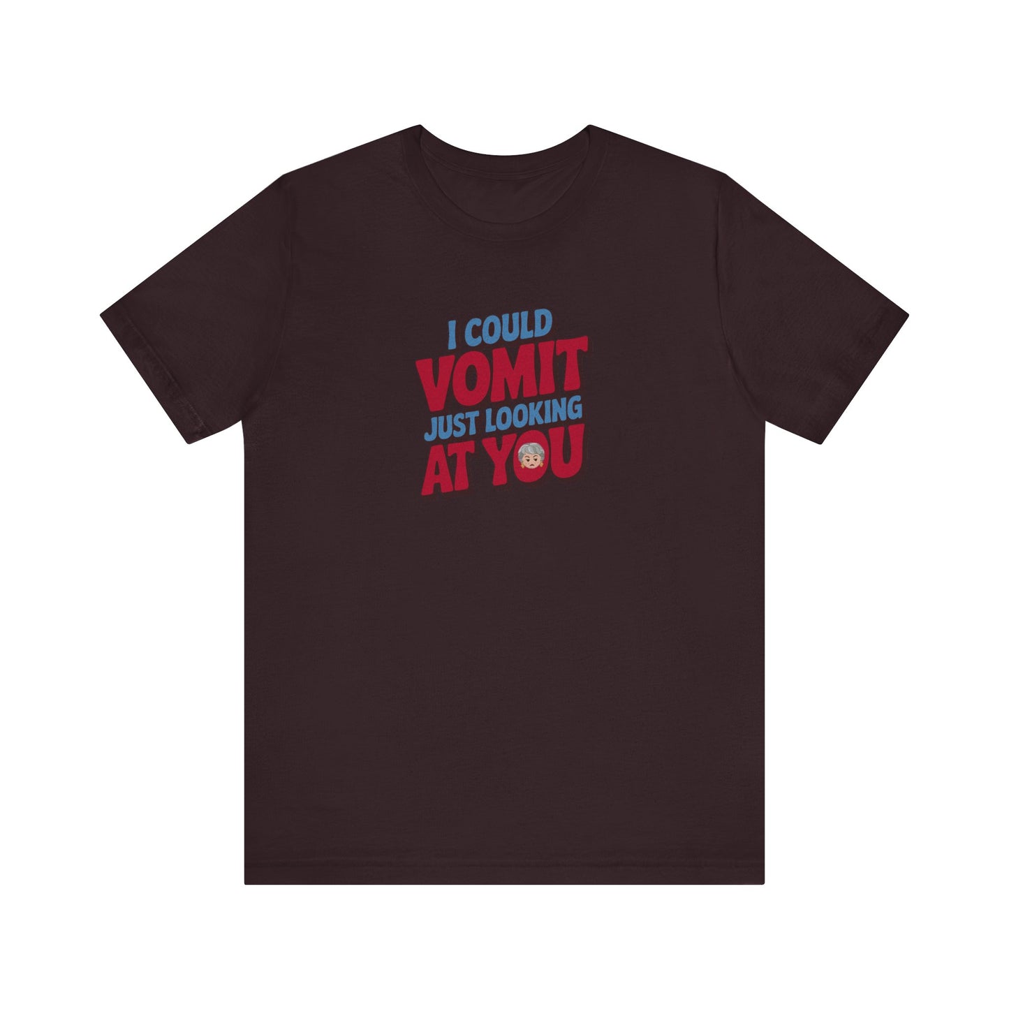 I Could Vomit Just Looking At You — Dorothy Zbornak Retro Tee (Dark)