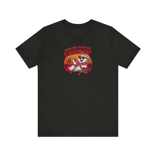 What You Did for a Klondike Bar — Retro Graphic Tee (Dark)