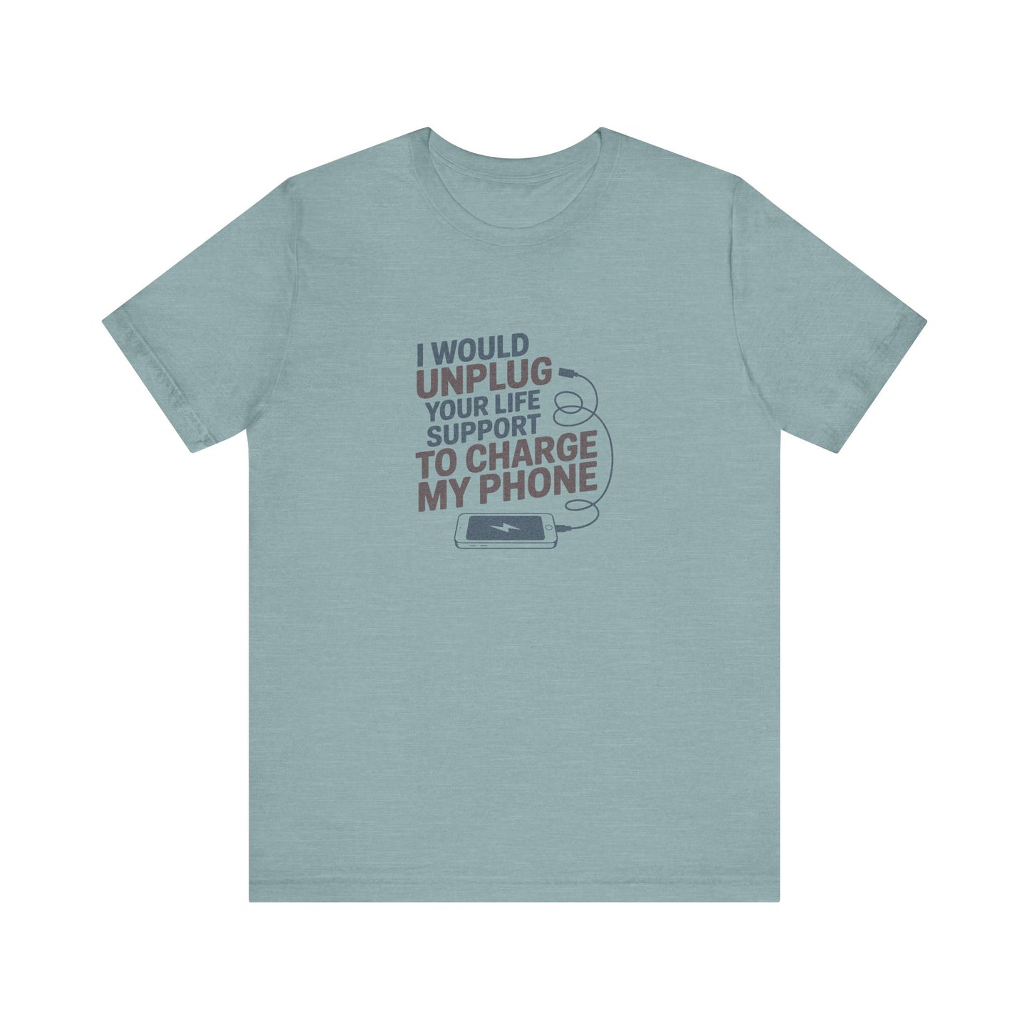 Your Life Support < Charging My Phone — Retro Tee (Light)