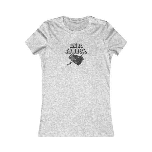 I Gotta Have More Cowbell! — SNL Sketch Retro Women's Tee (Light)