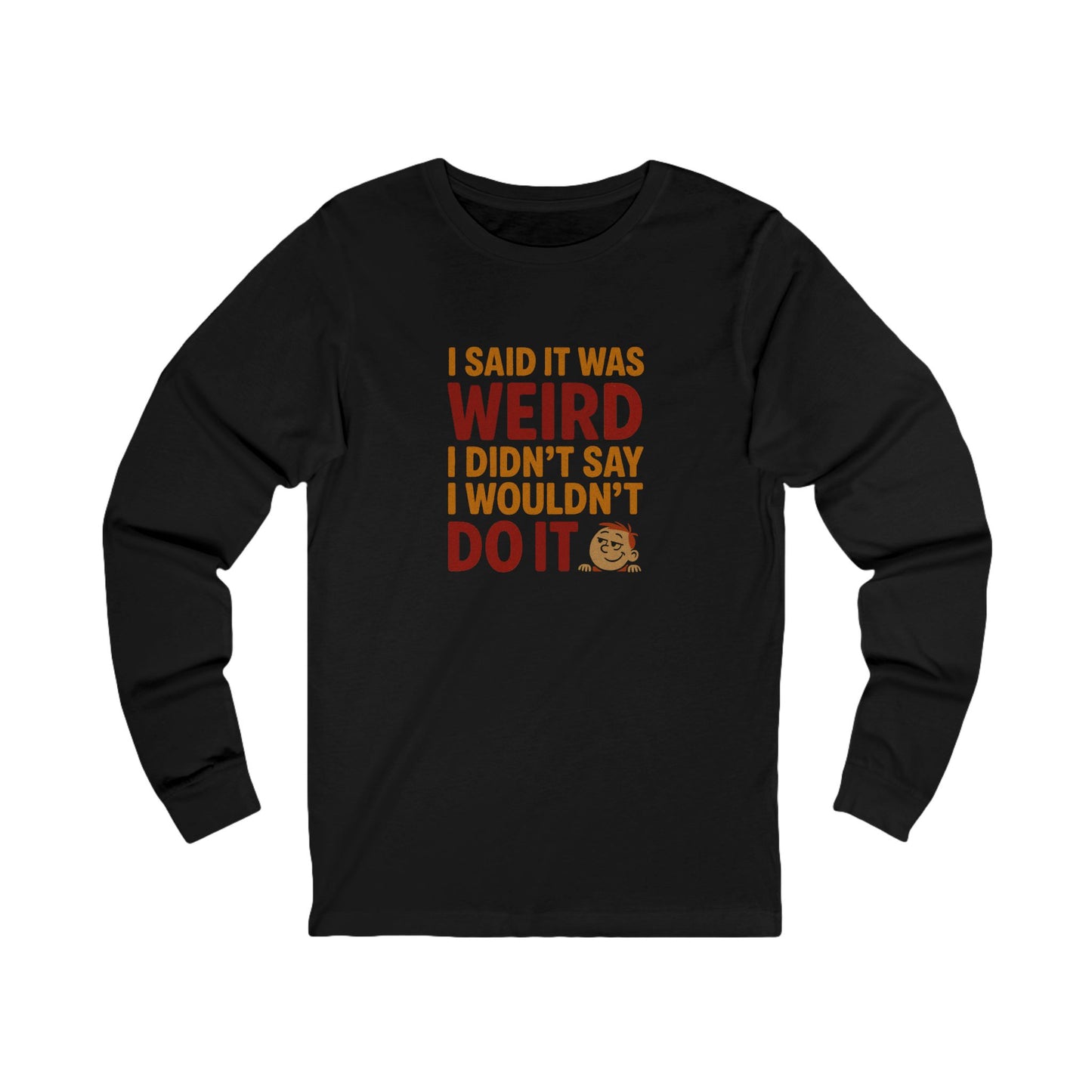 It's Weird, But I'm Interested (Colorful) — Retro Long Sleeve (Dark)