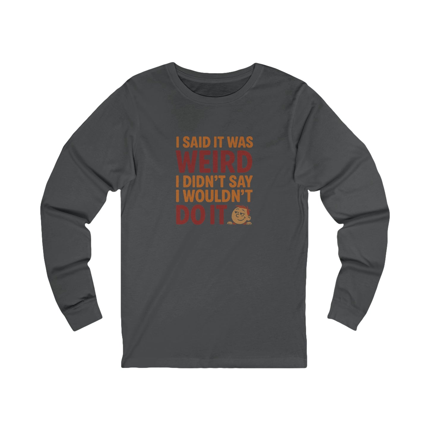 It's Weird, But I'm Interested (Colorful) — Retro Long Sleeve (Dark)