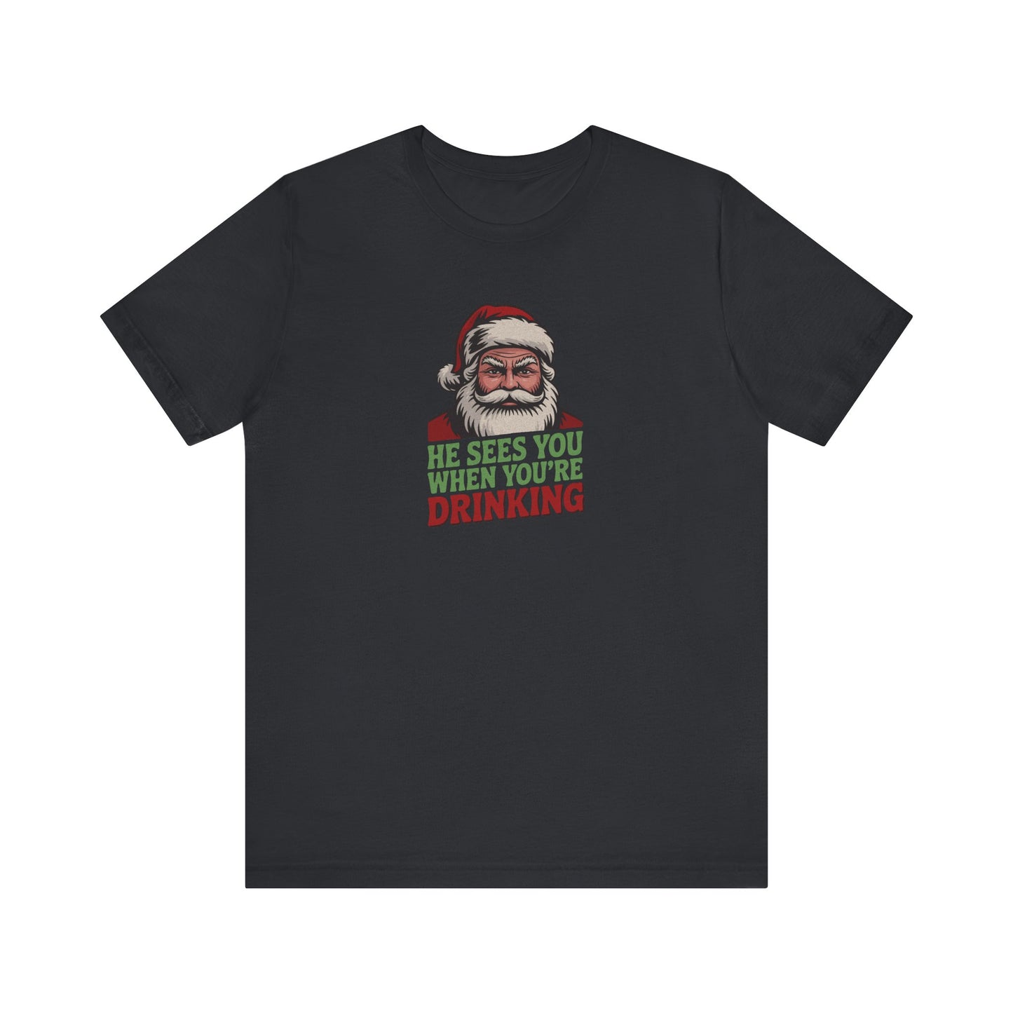 He Sees You When You're Drinking — Judgmental Santa Retro Tee (Dark)
