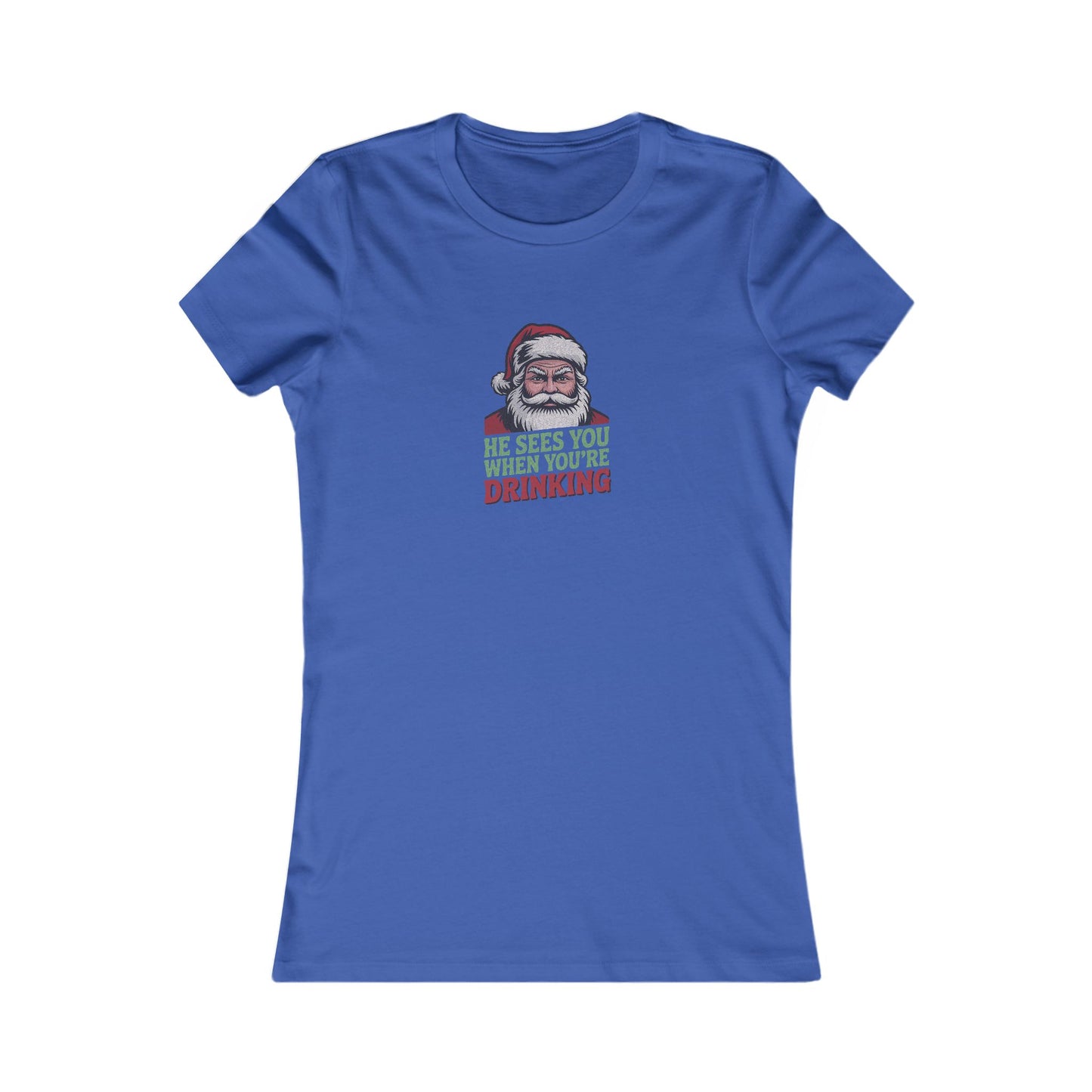 He Sees You When You're Drinking — Judgmental Santa Women's Tee (Dark)
