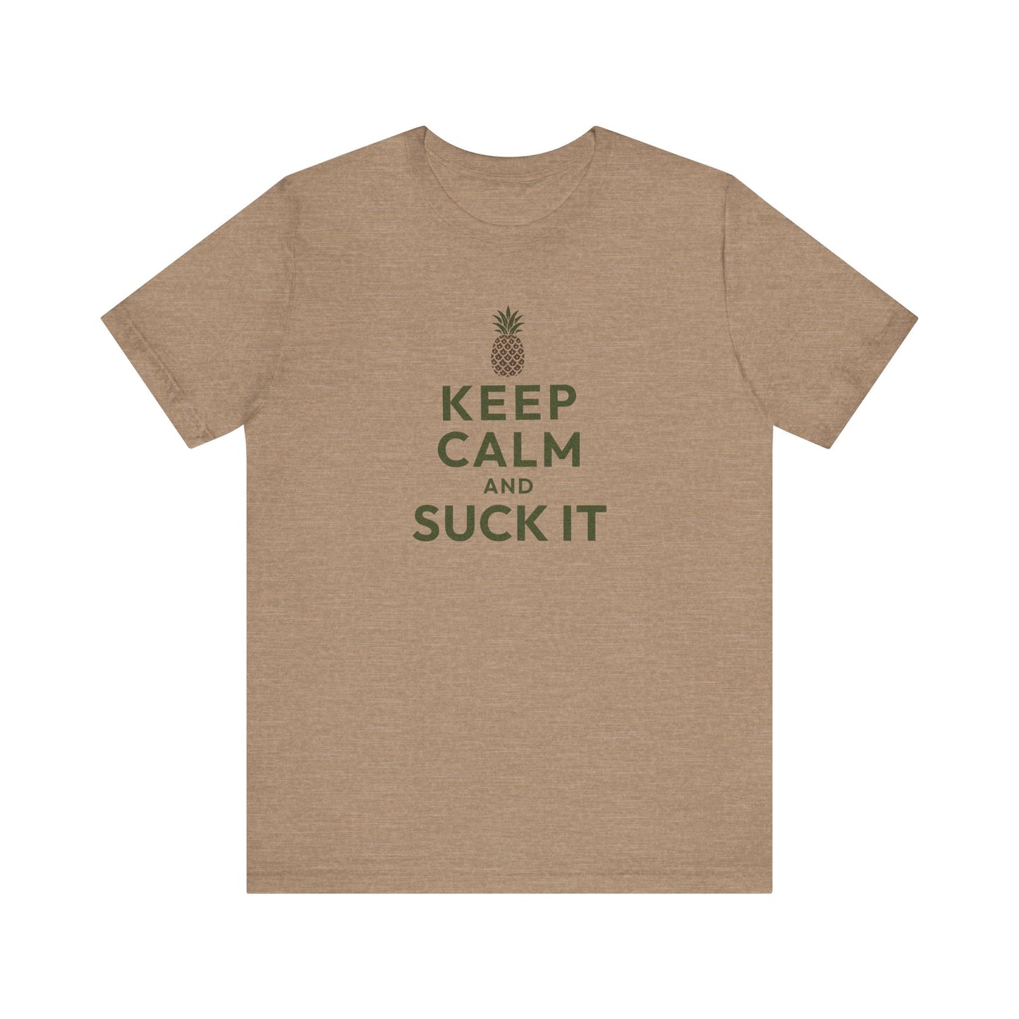 Keep Calm and Suck It — Psych Retro Tee (Light)