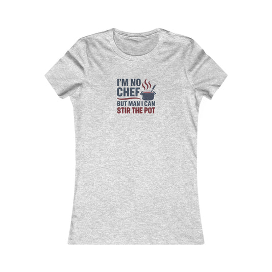 I'm No Chef, But Man I Stir the Pot — Retro Women's Tee (Light)