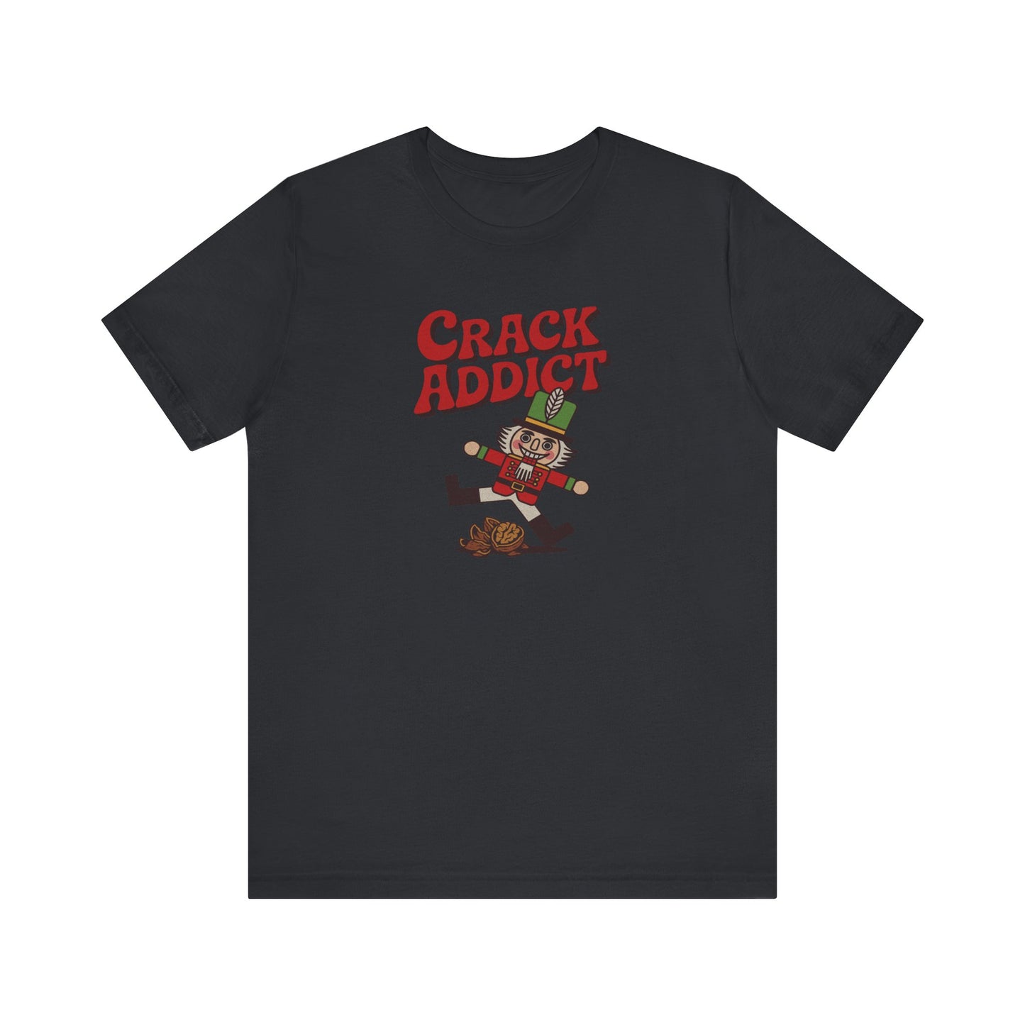 Crack Addict Nutcracker (Unhinged Remix) — Retro Tee (Dark)