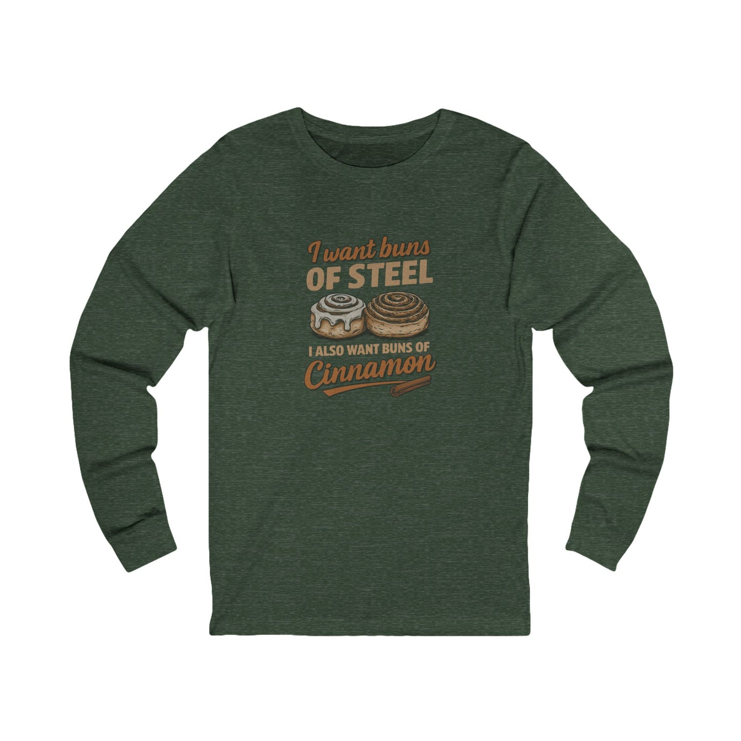 Buns of Steel (and Cinnamon) — Workout Long Sleeve (Dark)