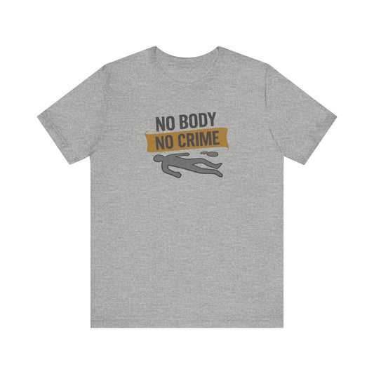 No Body, No Crime — Psych Crime Scene Retro Tee (Light)