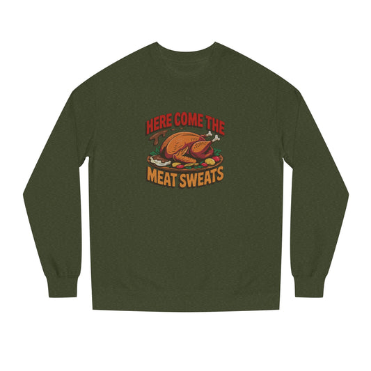 Here Come the Meat Sweats — Friends Thanksgiving Sweatshirt (Dark)