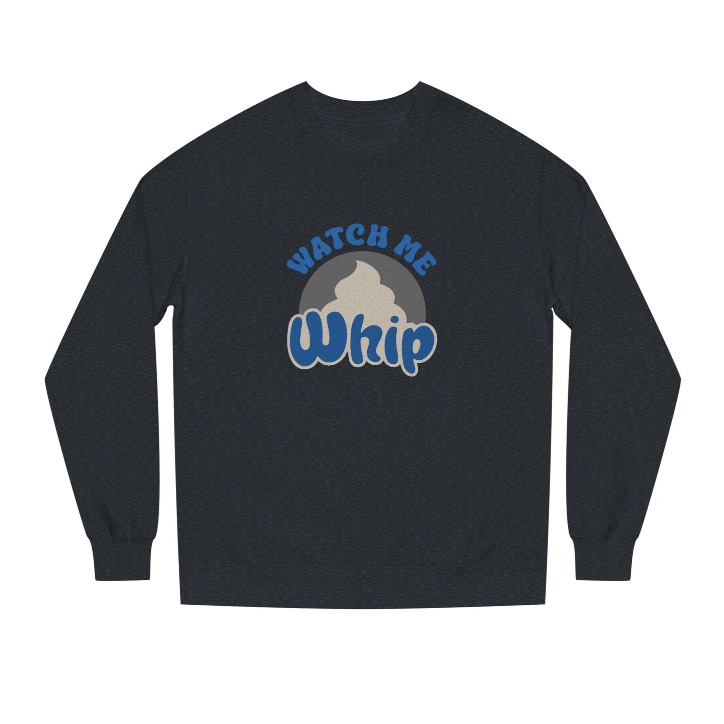 Watch Me Whip — Retro Thanksgiving Sweatshirt (Dark)