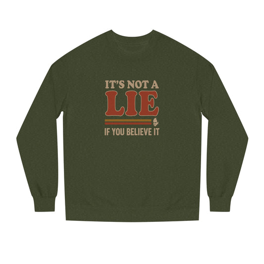 It’s Not a Lie, If You Believe It — George Costanza Retro Sweatshirt (Dark)