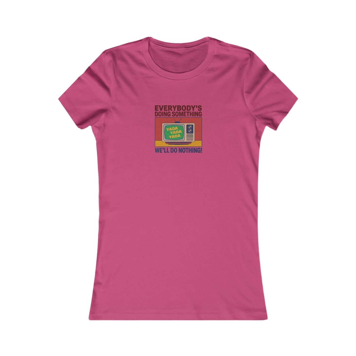 We’ll Do Nothing (Yada Yada) — Seinfeld Retro Women's Tee (Light)