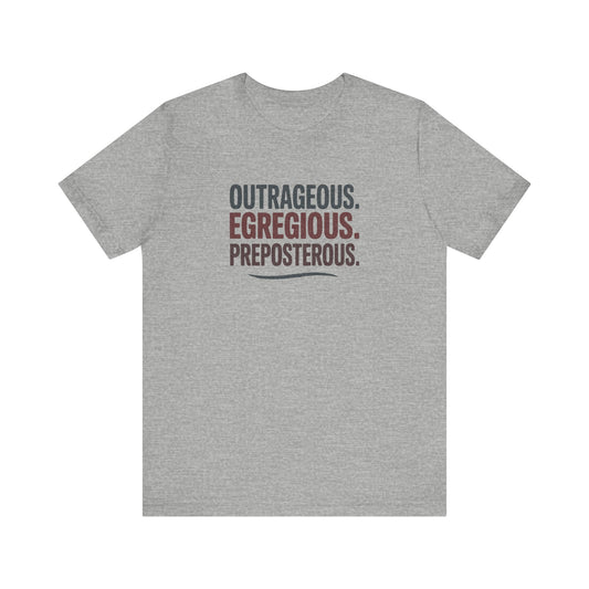 Outrageous Egregious Preposterous — Seinfeld Retro Tee (Dark)
