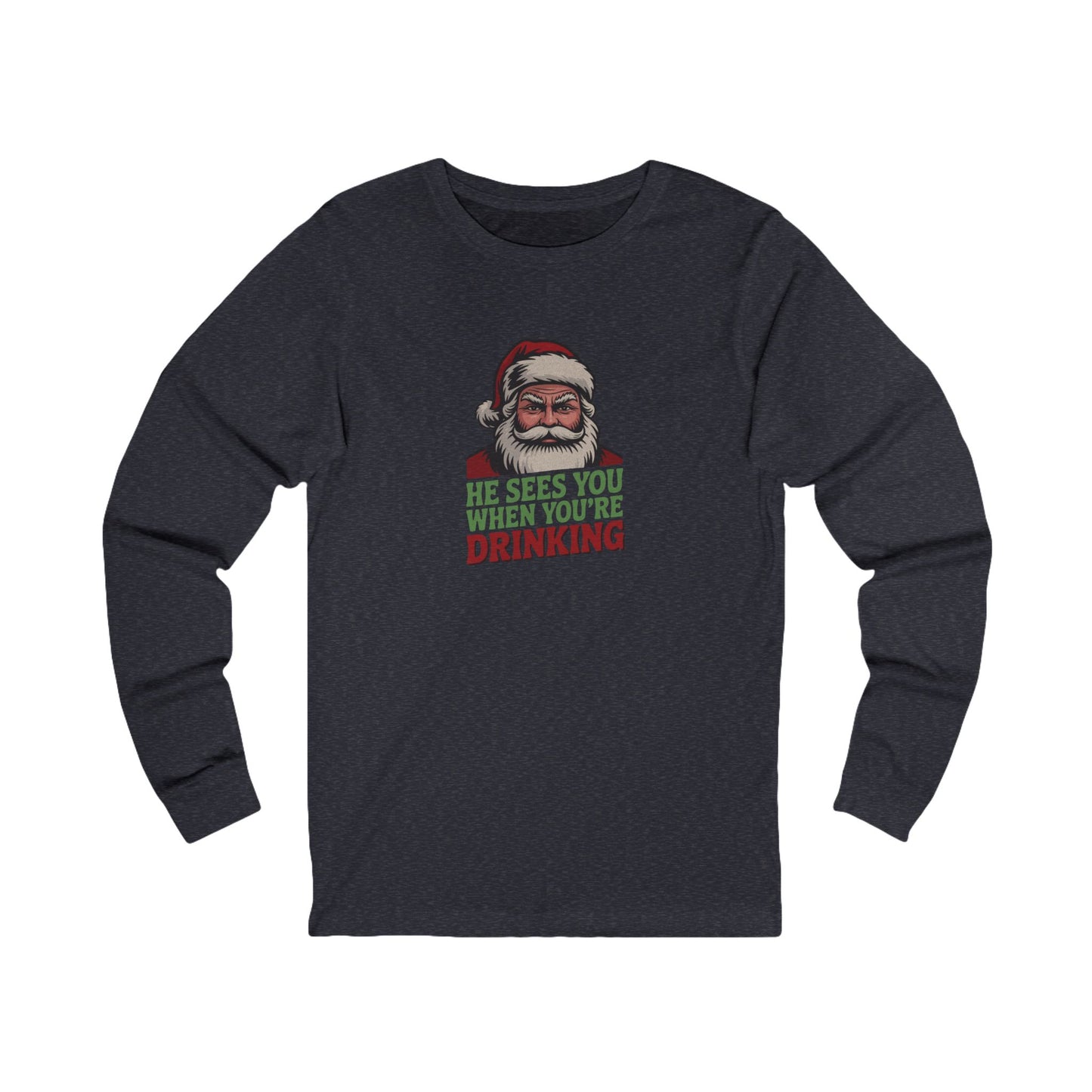 He Sees You When You're Drinking — Judgmental Santa Retro Long Sleeve (Dark)
