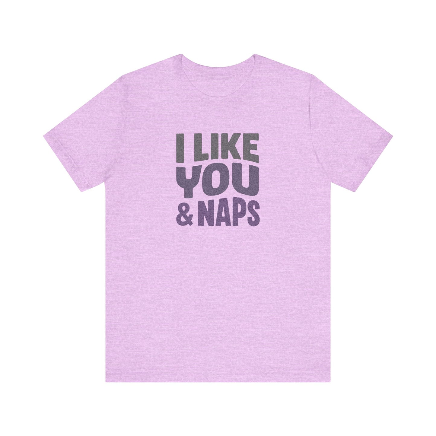 I Like You & Naps (Cool Gradient) — Retro Loungewear Tee (Light)