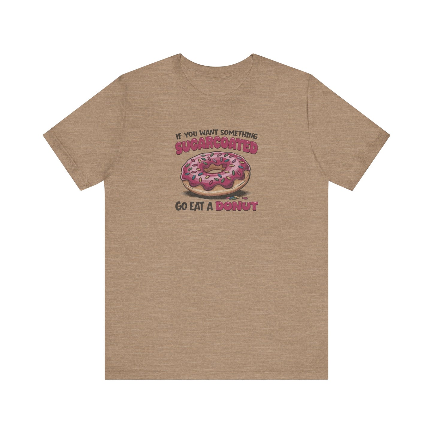 Sugarcoated (Go Eat a Donut) — Retro Graphic Tee (Light)