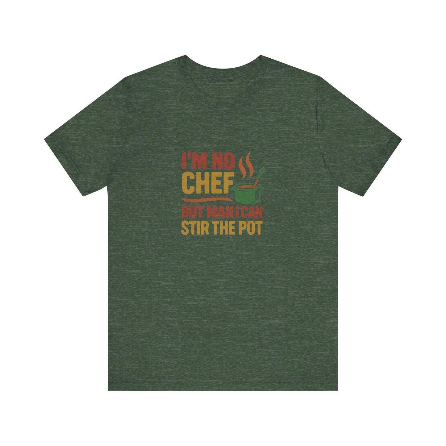 I'm No Chef, But Man I Stir the Pot — Retro Tee (Dark)