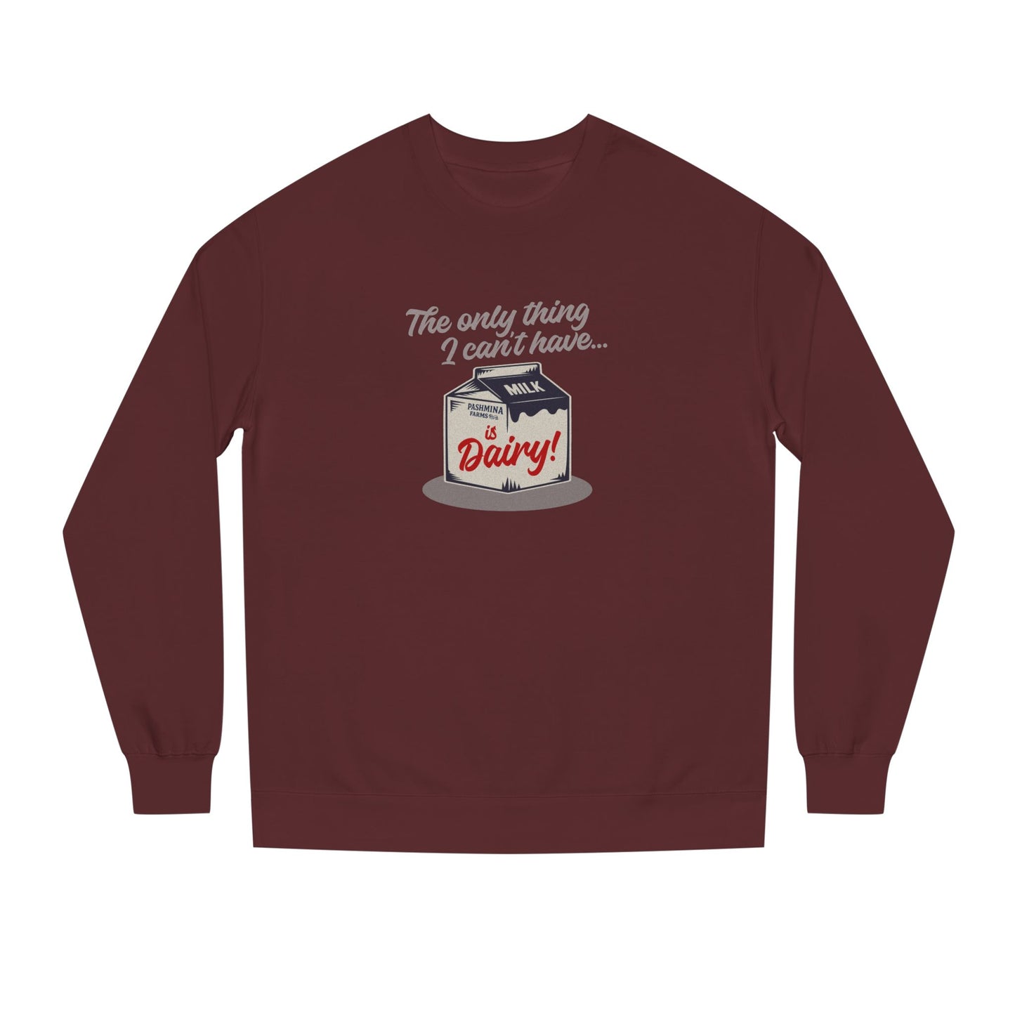 Can’t Have Dairy — Friends Jill Green Retro Sweatshirt (Dark)