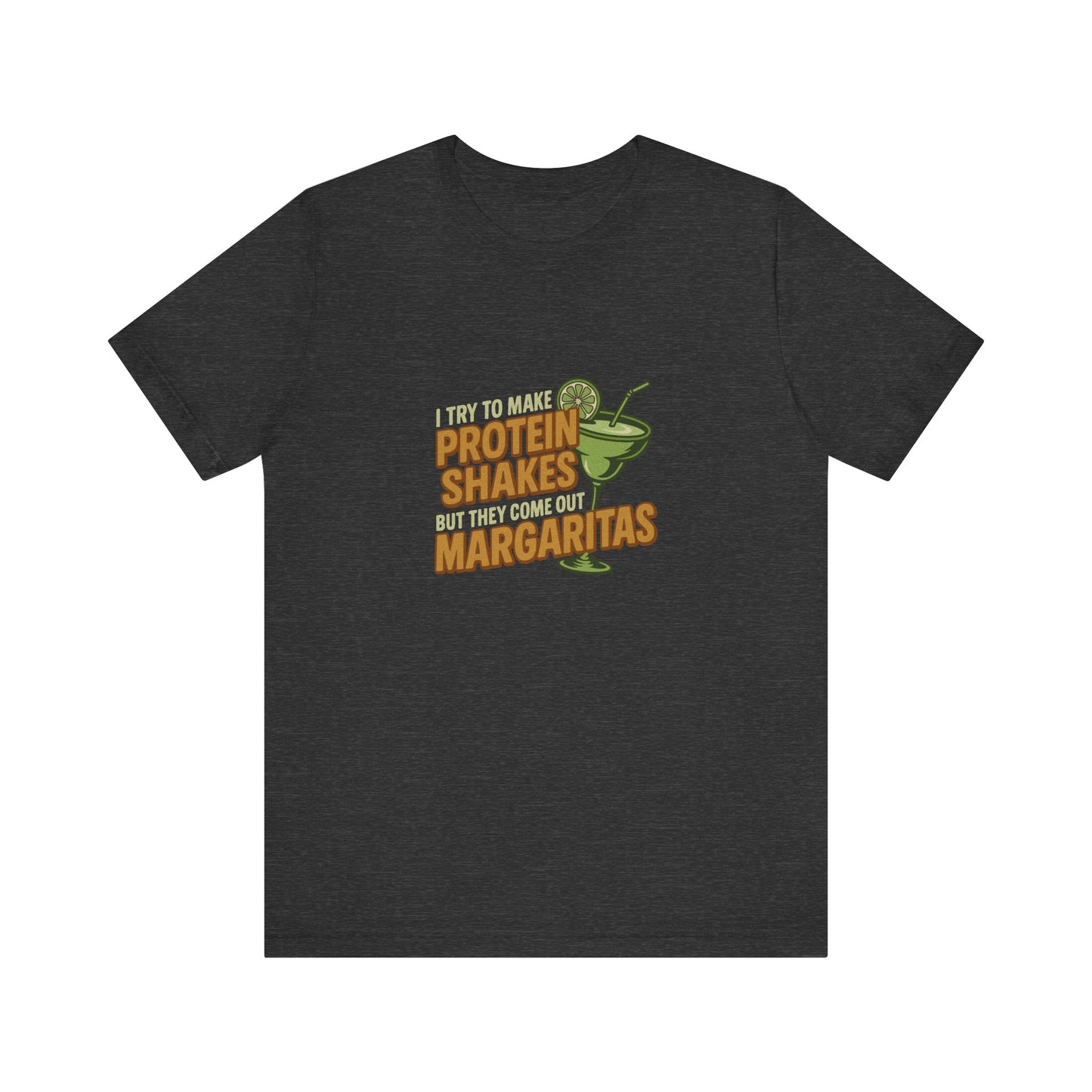 Protein Shakes (Oops, All Margaritas) — Retro Tee (Dark)