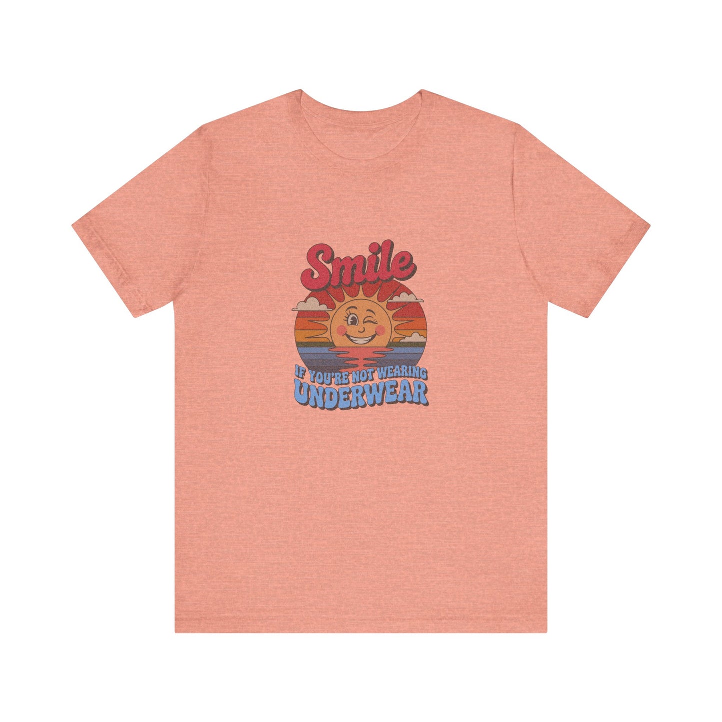 Smile If You’re Not Wearing Underwear — Retro Tee (Light)