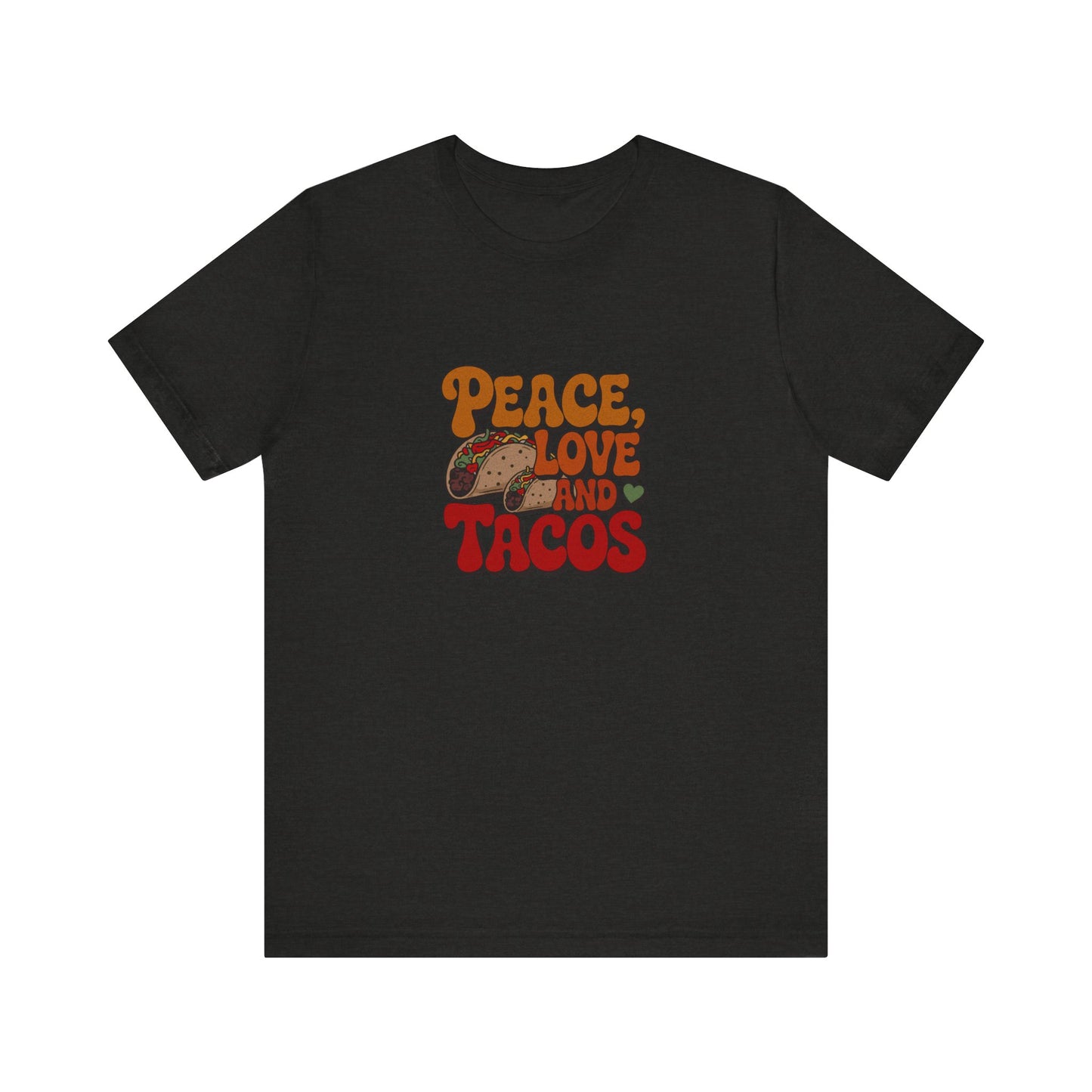 Peace, Love, and Tacos — Retro Foodie Tee (Dark)