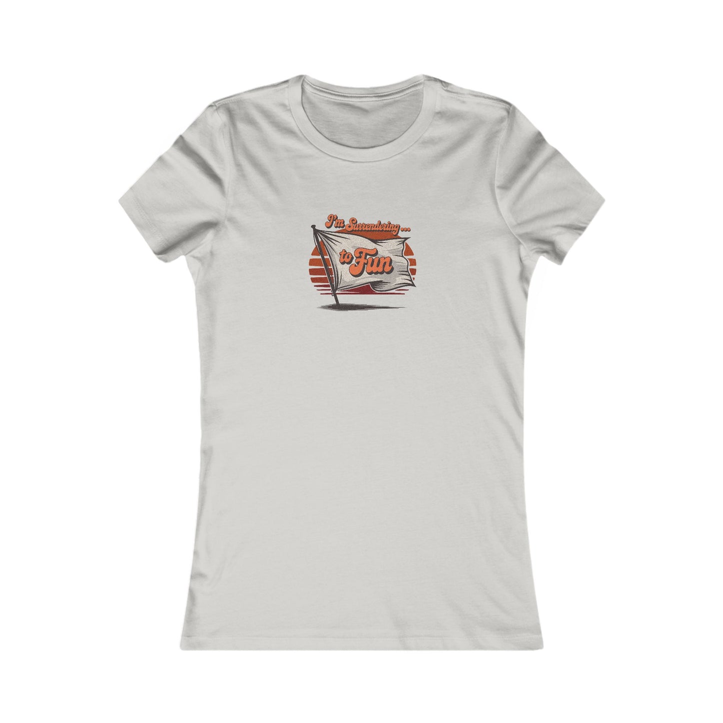 I'm Surrendering to Fun — Fun with Flags Retro Women's Tee (Light)