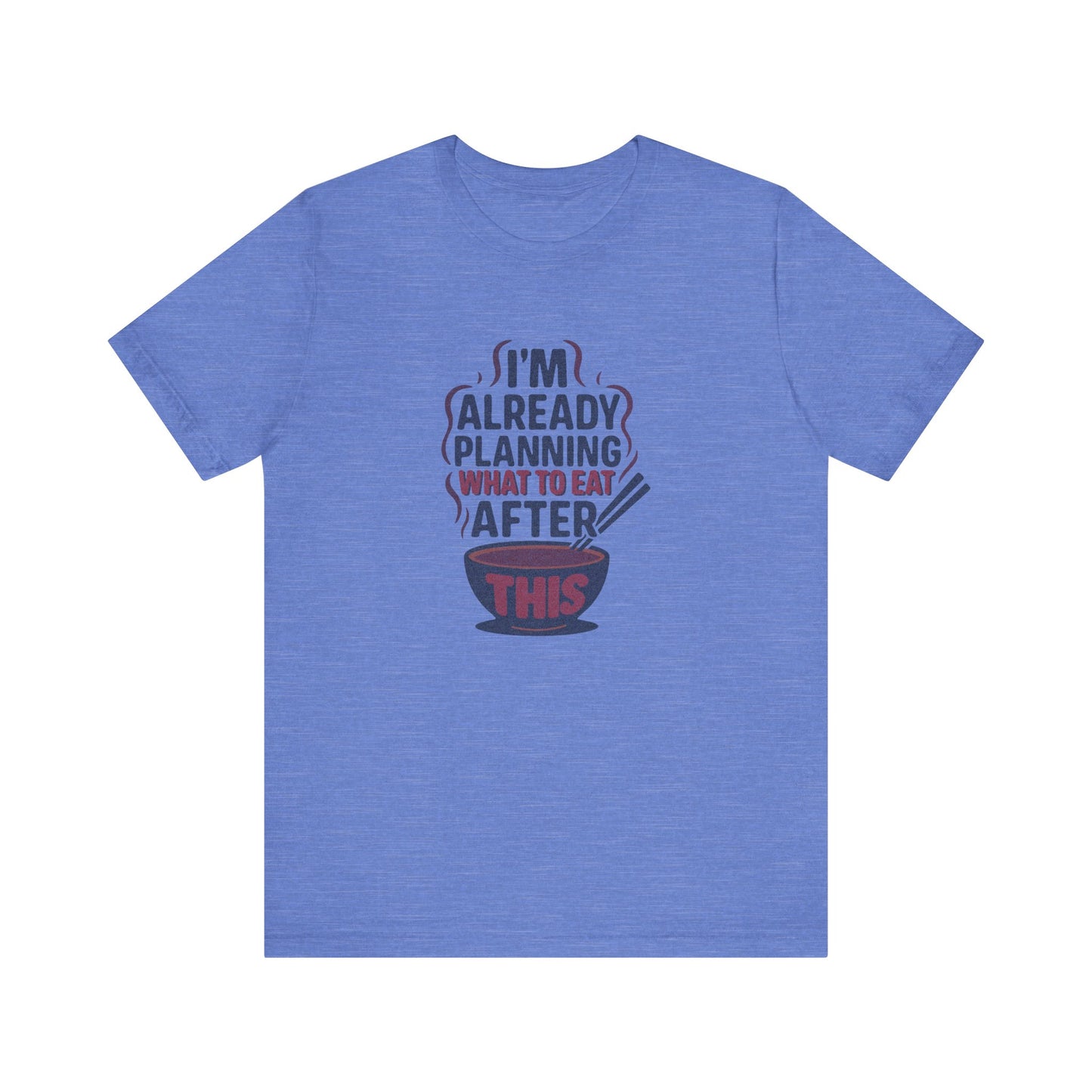 Planning What to Eat After This — Retro Foodie Tee (Light)