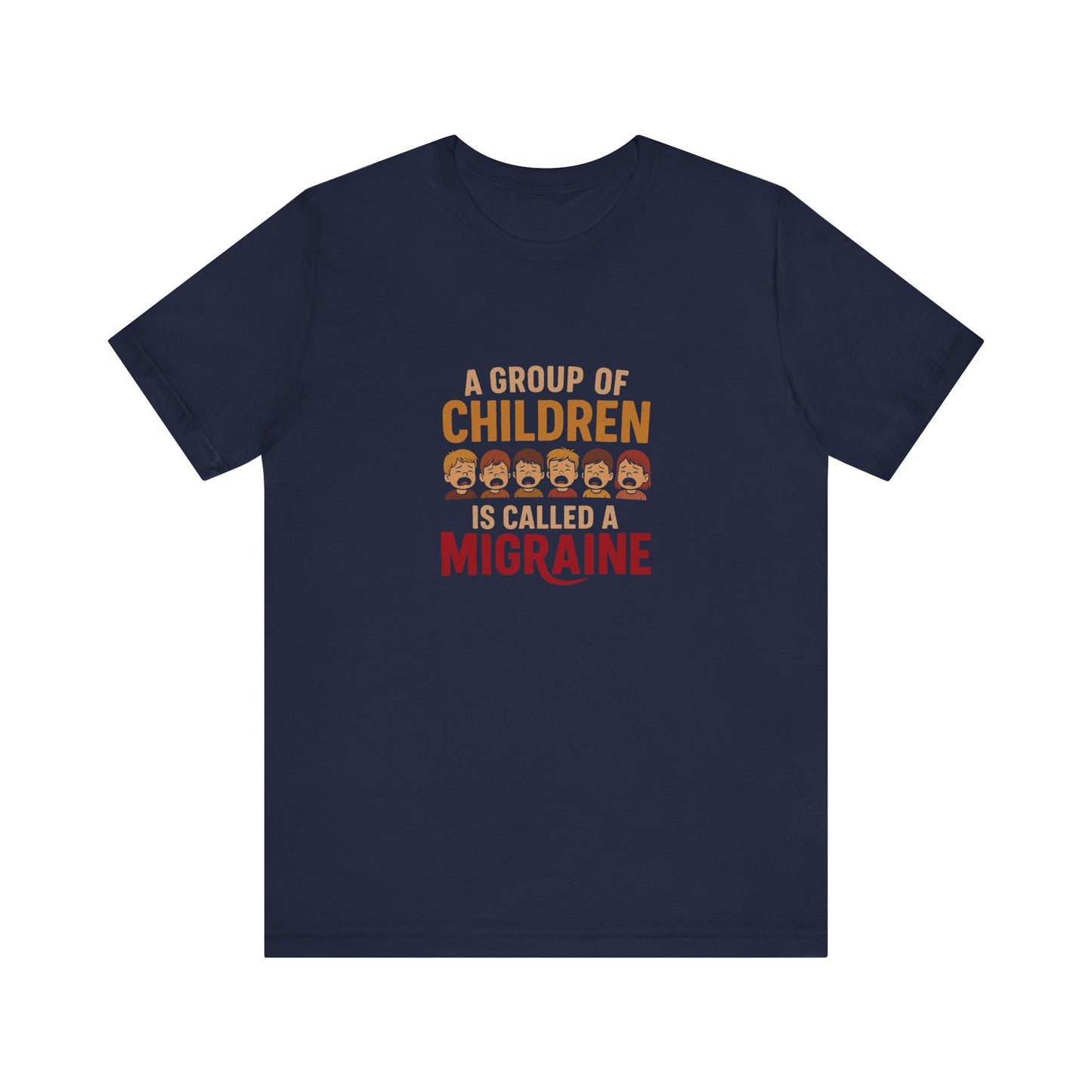 A Group of Children Is Called a Migraine — Retro Tee (Dark)