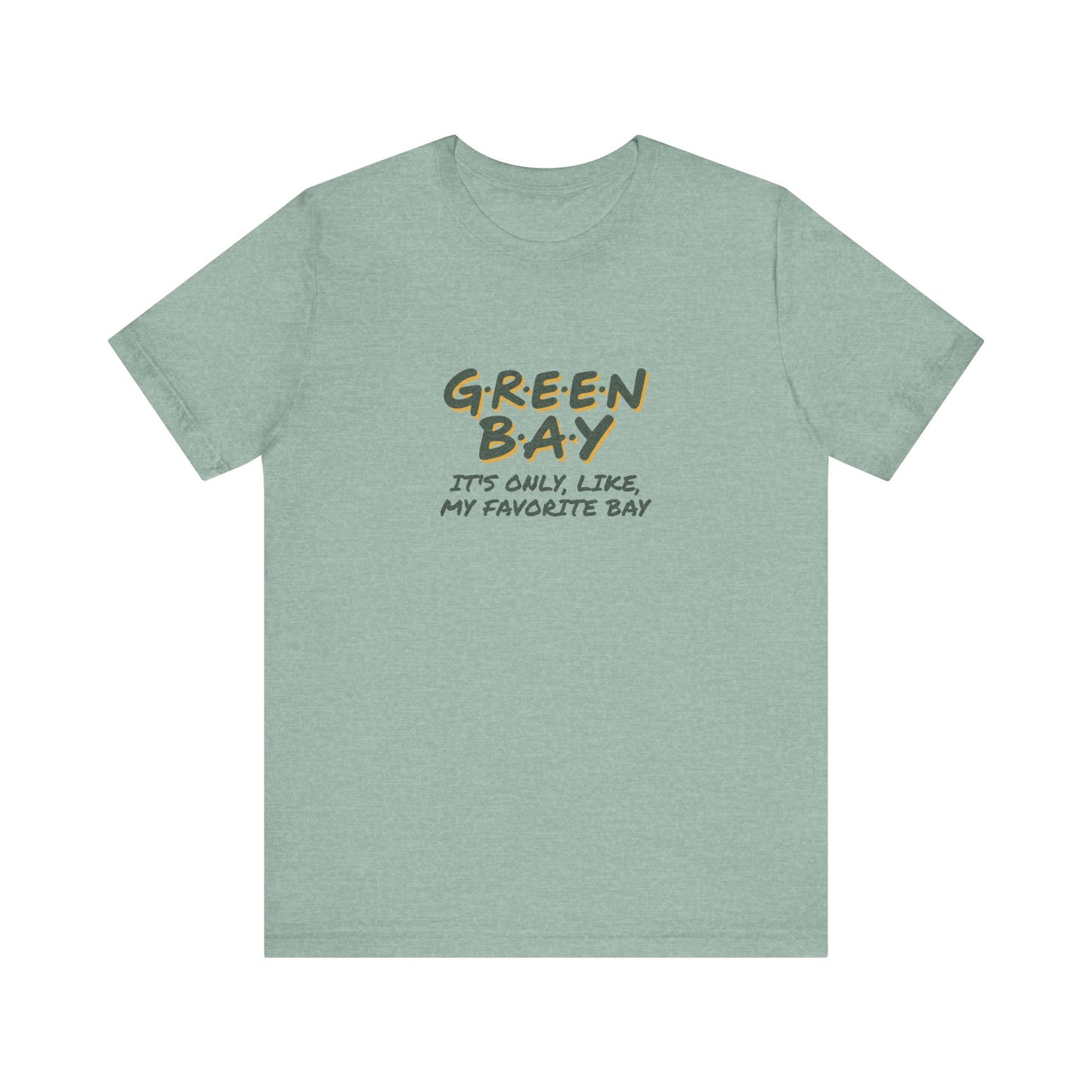 Green Bay (My Favorite Bay) — Phoebe Buffay Football Tee (Light)