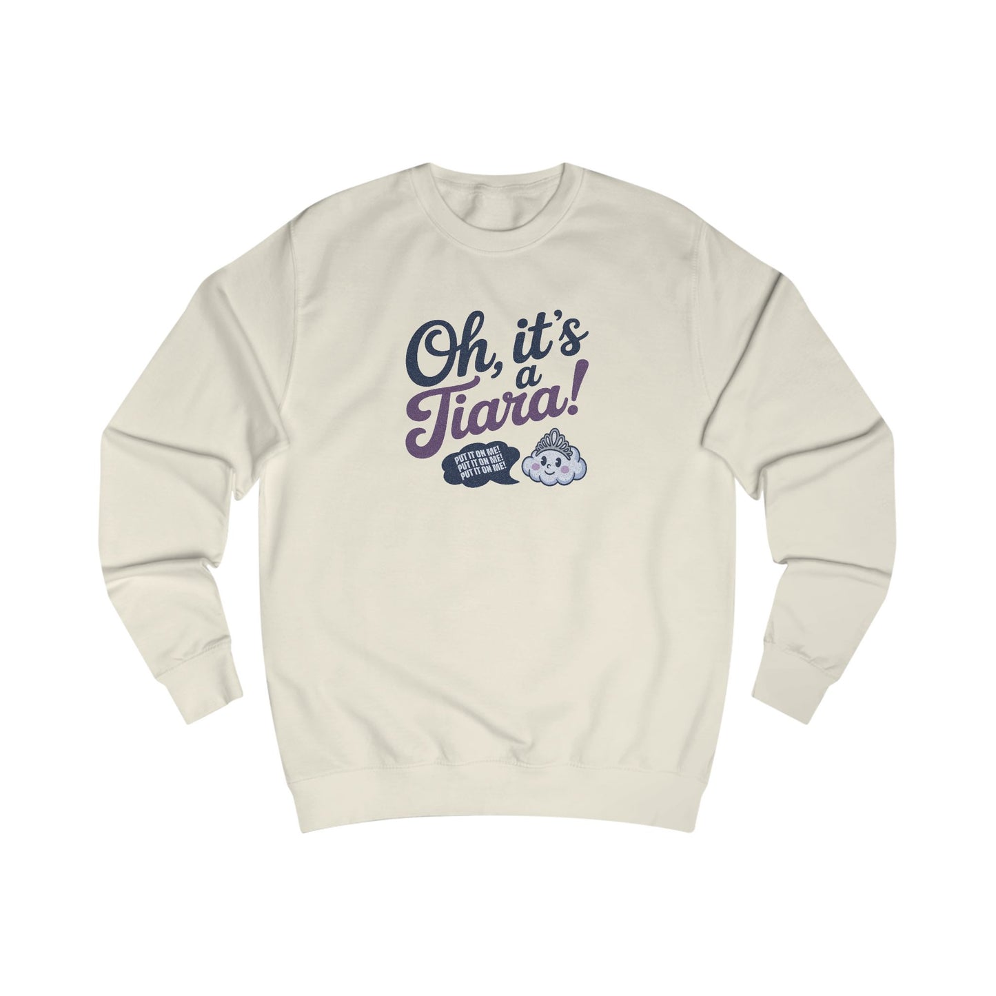 Oh, It’s a Tiara! (Put It On Me!) — Amy Farrah Fowler Retro Sweatshirt (Light)