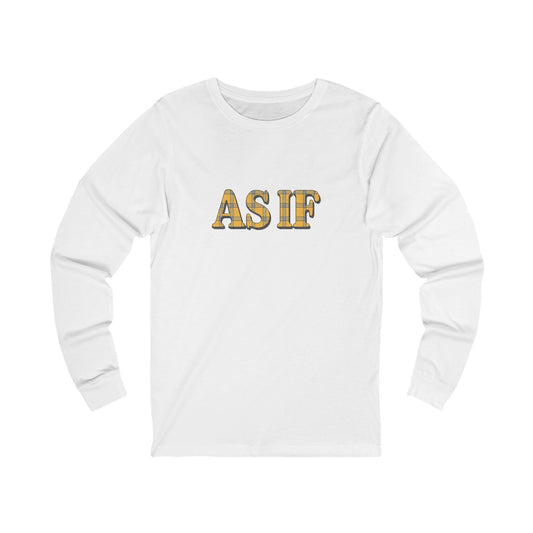 As If — Clueless Cher Horowitz Retro Long Sleeve (Light)