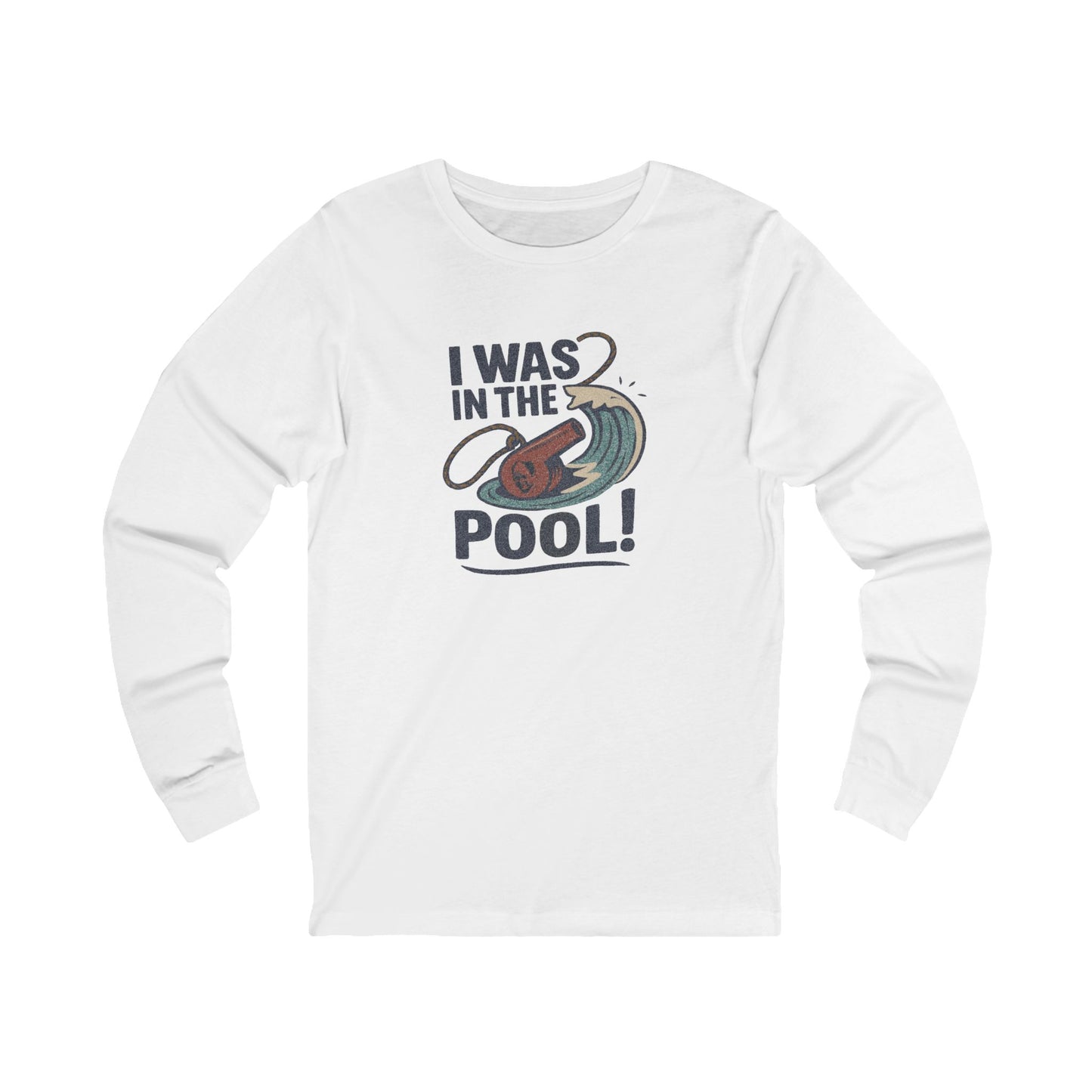 I Was in the Pool! — George Costanza Shrinkage Retro Long Sleeve (Light)