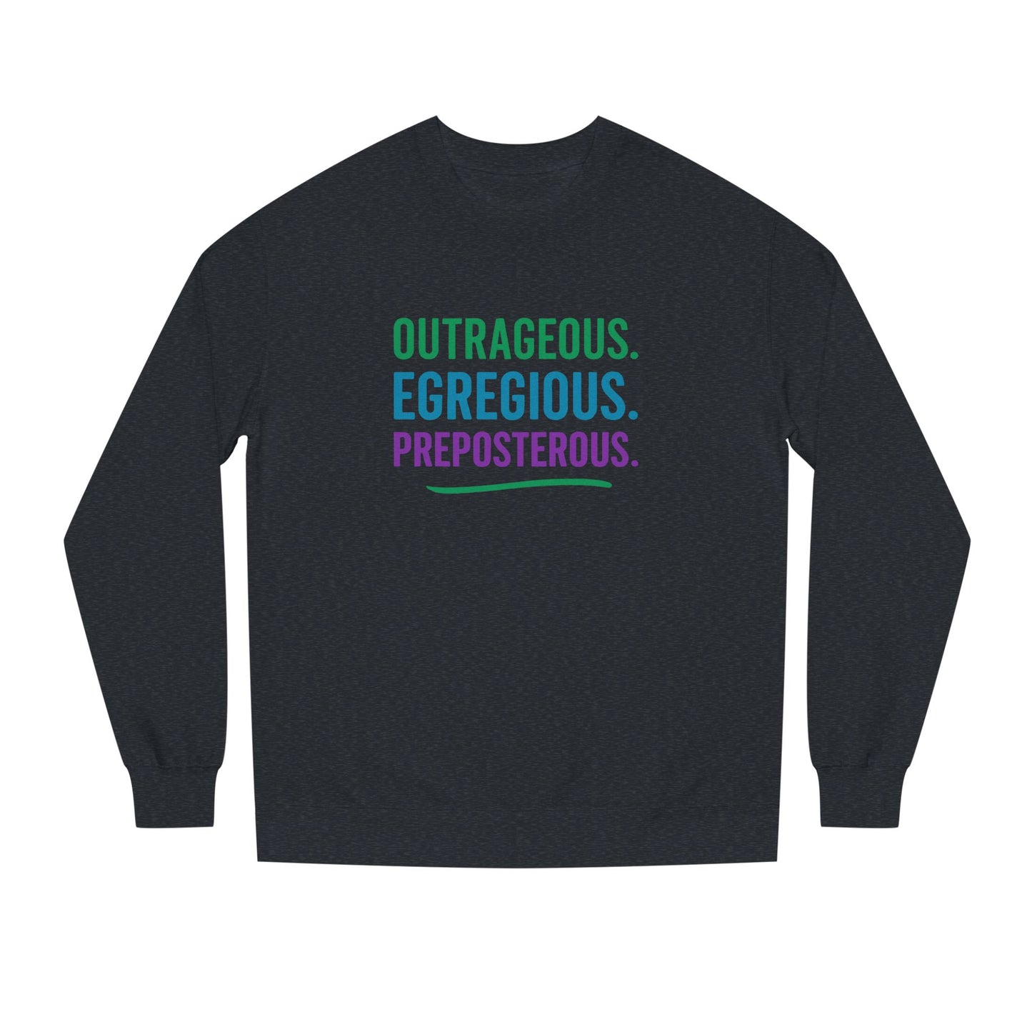 Outrageous Egregious Preposterous (Cool Gradient) — Seinfeld Retro Sweatshirt (Dark)