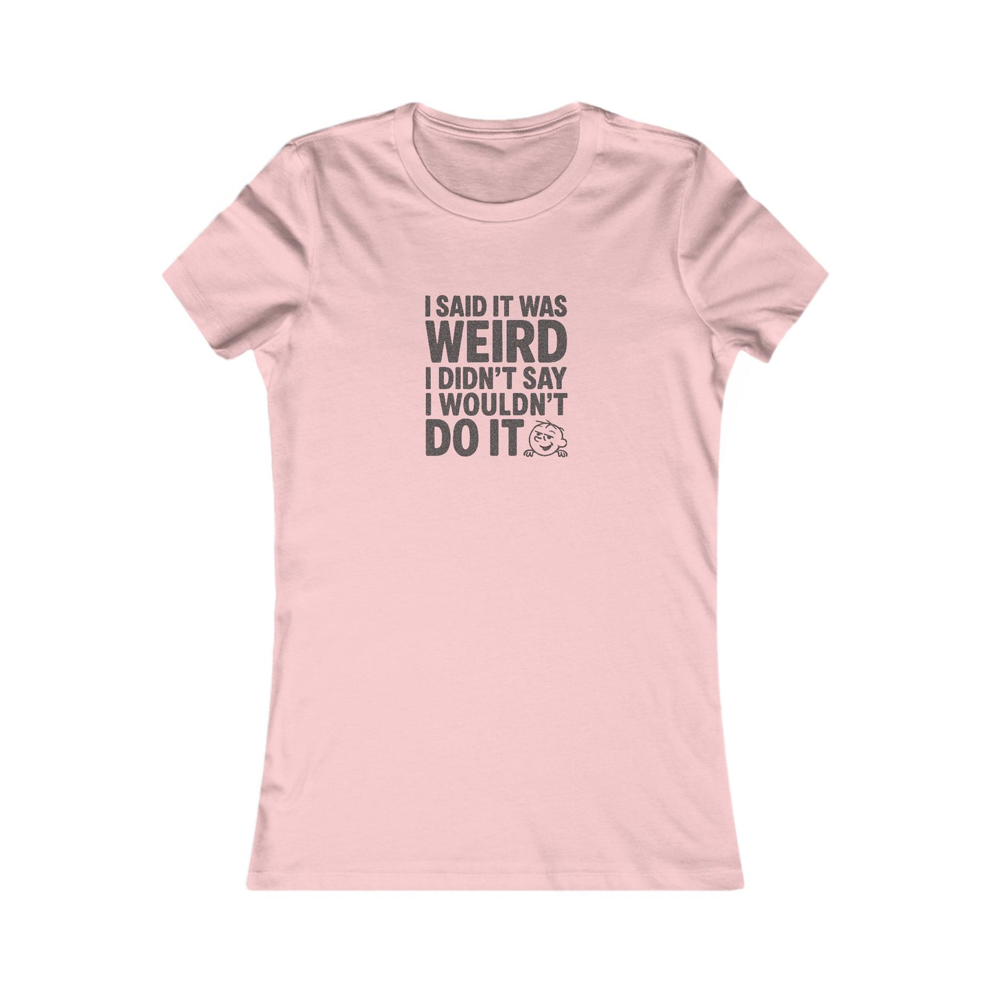 It's Weird, But I'm Interested Anyway — Retro Women's Tee (Light)