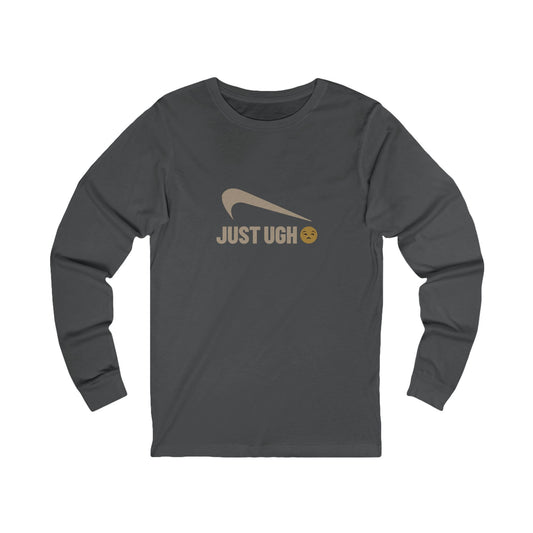 Just Ugh 😒 Athletic Parody — Retro Workout Long Sleeve (Dark)