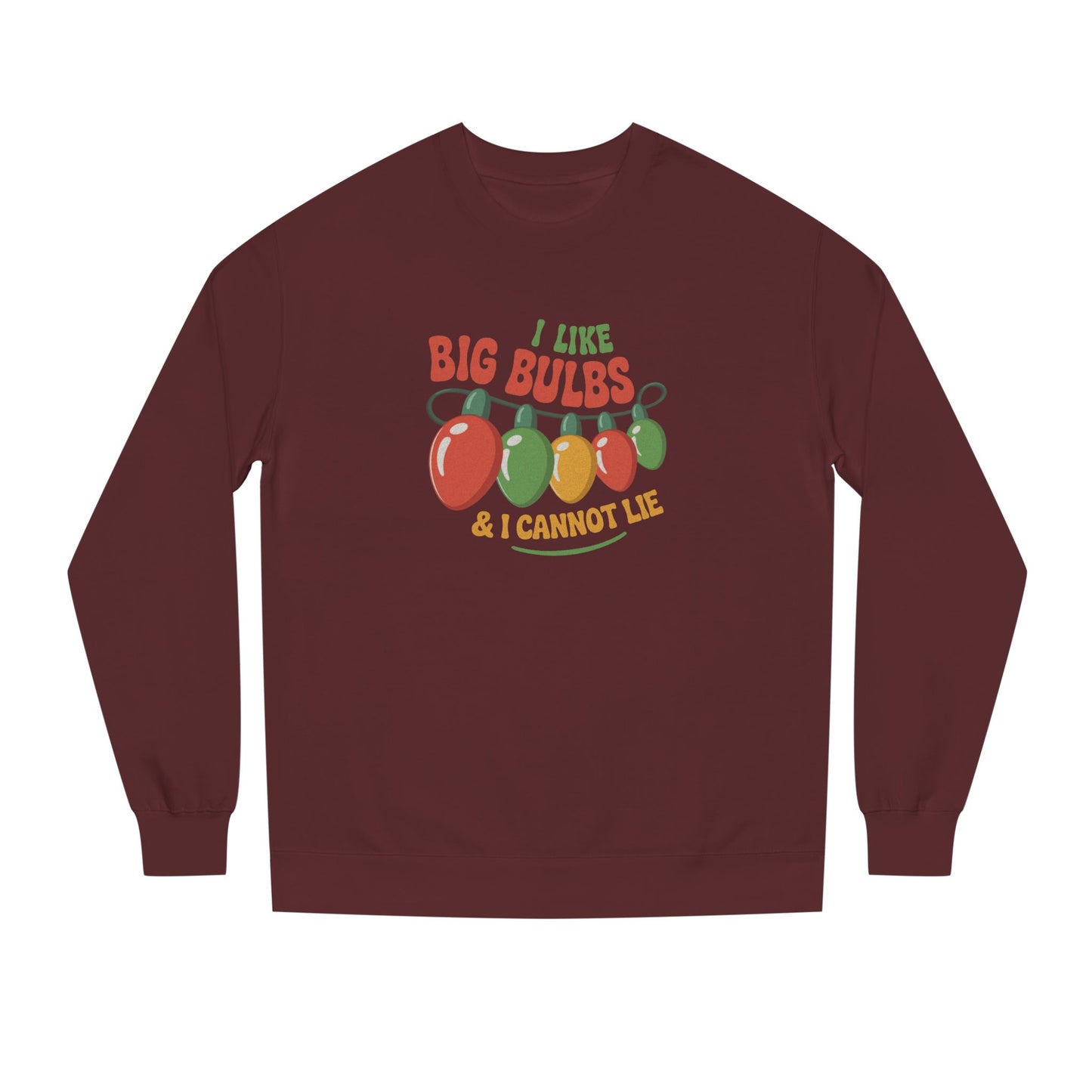 I Like Big Bulbs and I Cannot Lie — Christmas Lights Retro Sweatshirt (Dark)
