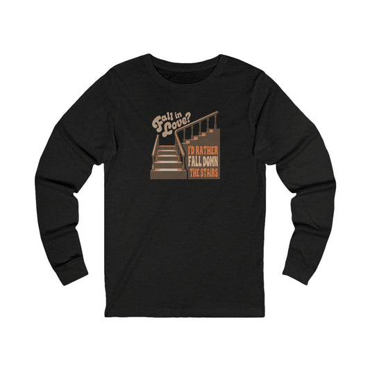 Fall in Love? I'd Rather Fall Down the Stairs — Retro Long Sleeve (Dark)