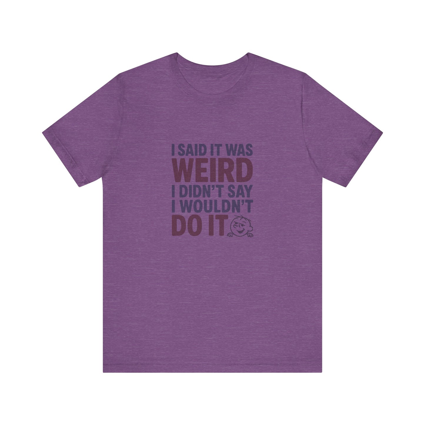 It's Weird, But I'm Interested (Colorful) — Retro Tee (Light)
