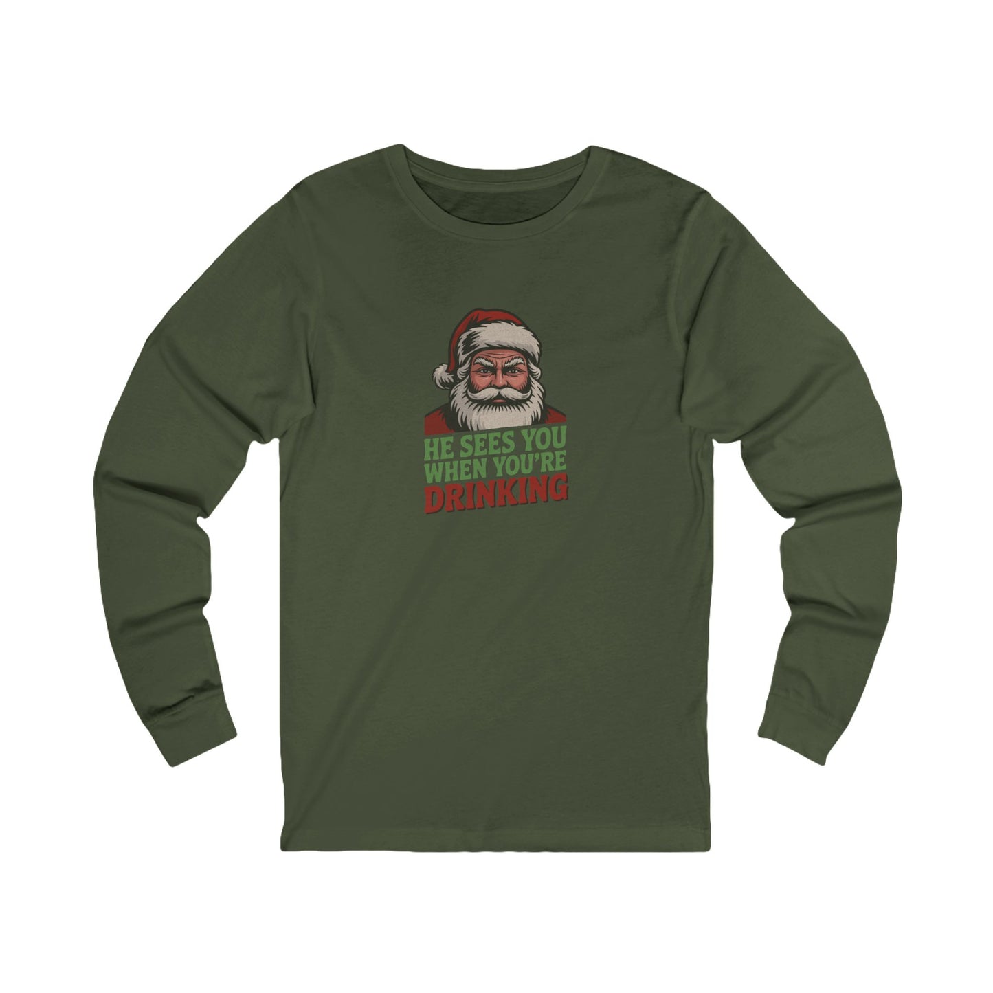 He Sees You When You're Drinking — Judgmental Santa Long Sleeve (Dark)