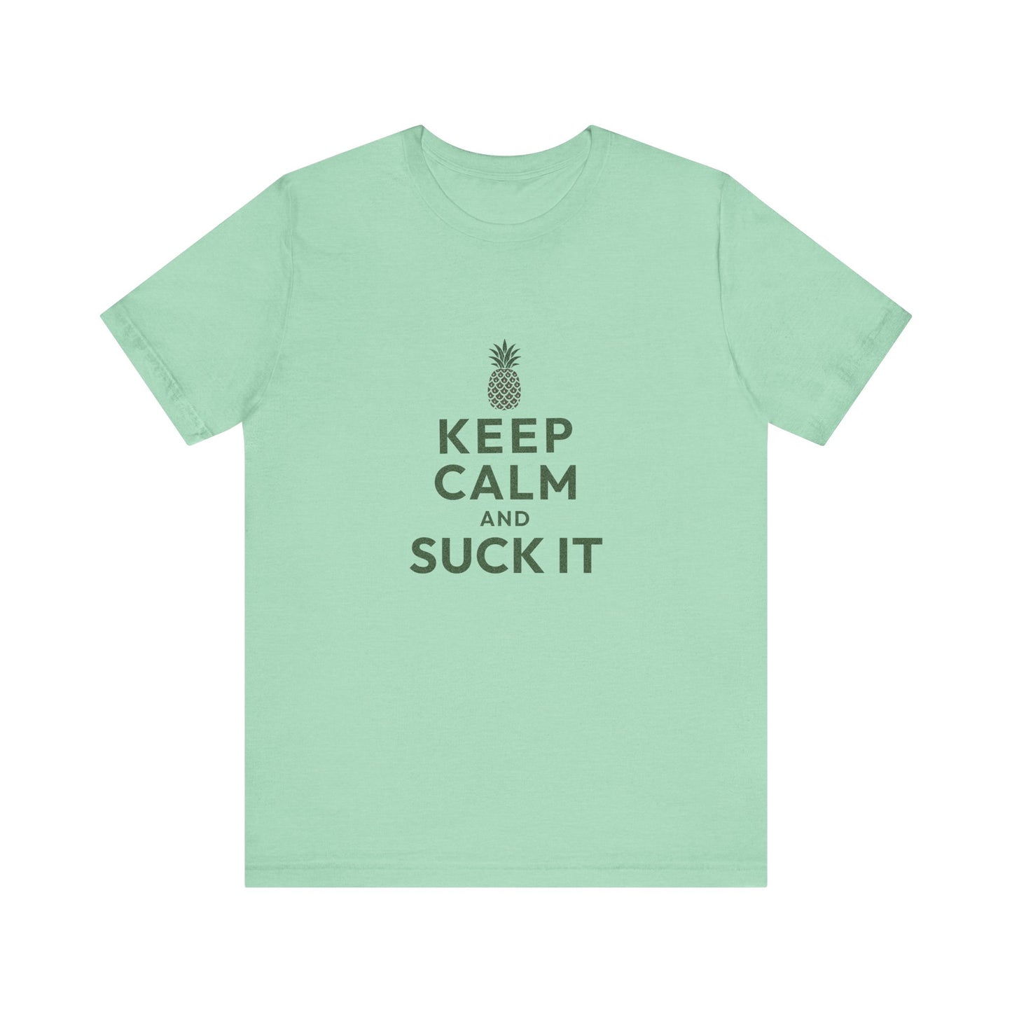 Keep Calm and Suck It — Psych Retro Tee (Light)