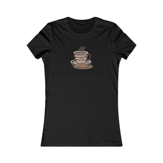 Wake Up and Smell the Coffee, Ya Fossil! — Retro Women's Tee (Dark)