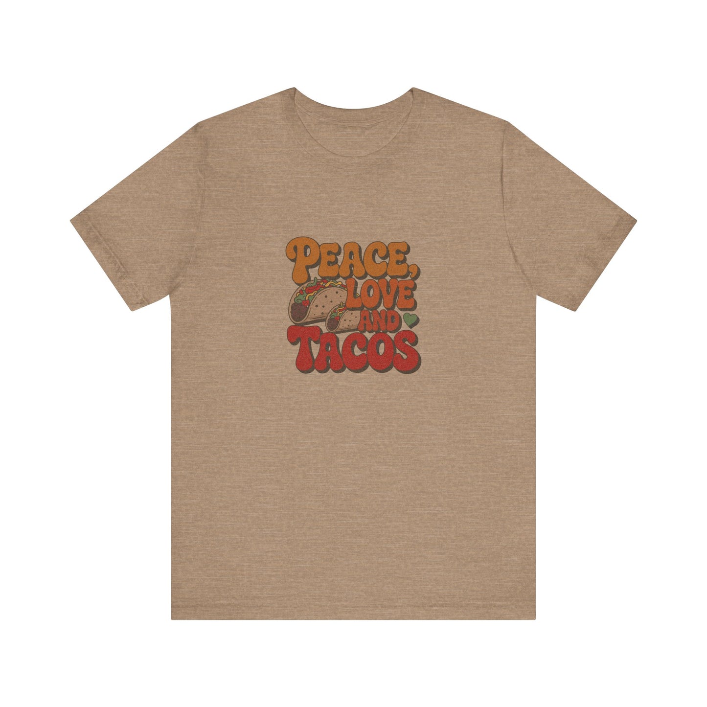 Peace, Love, and Tacos — Retro Foodie Tee (Light)