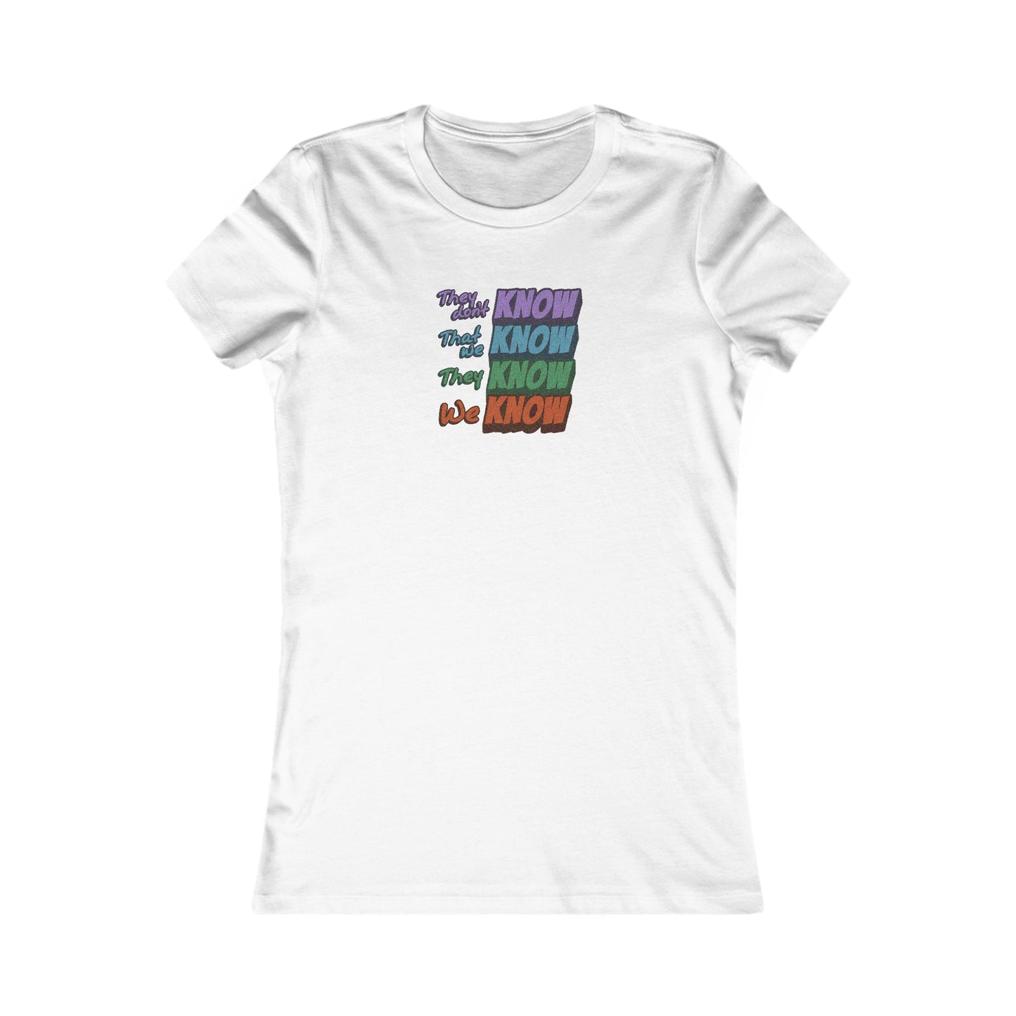 They Don't Know We Know — Friends Retro Women's Tee (Light)