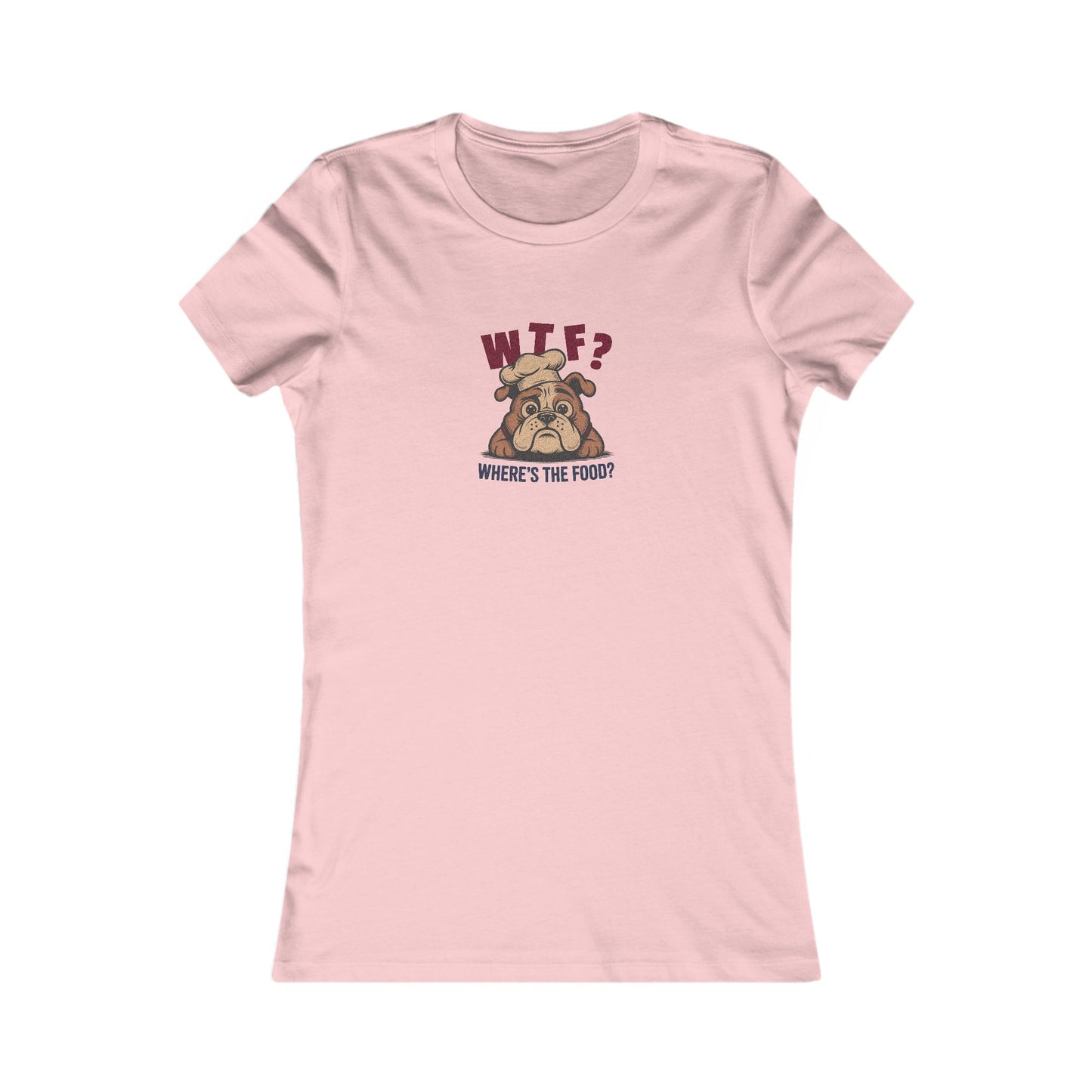 WTF? Where’s the Food? — Bulldog Chef Women's Tee (Light)