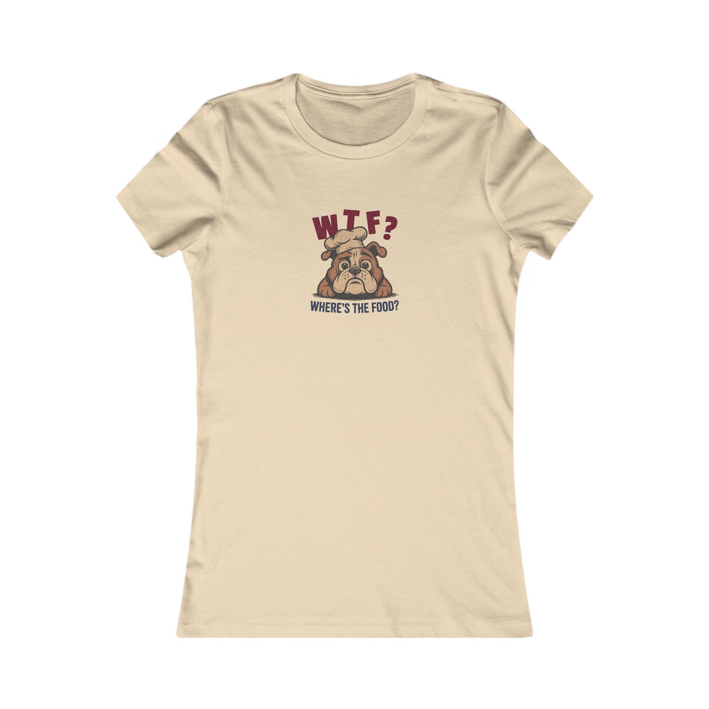 WTF? Where’s the Food? — Bulldog Chef Women's Tee (Light)